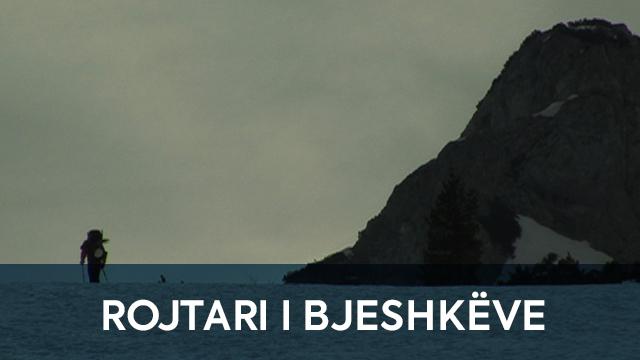Rojtari i Bjeshkëve - Dokumentar